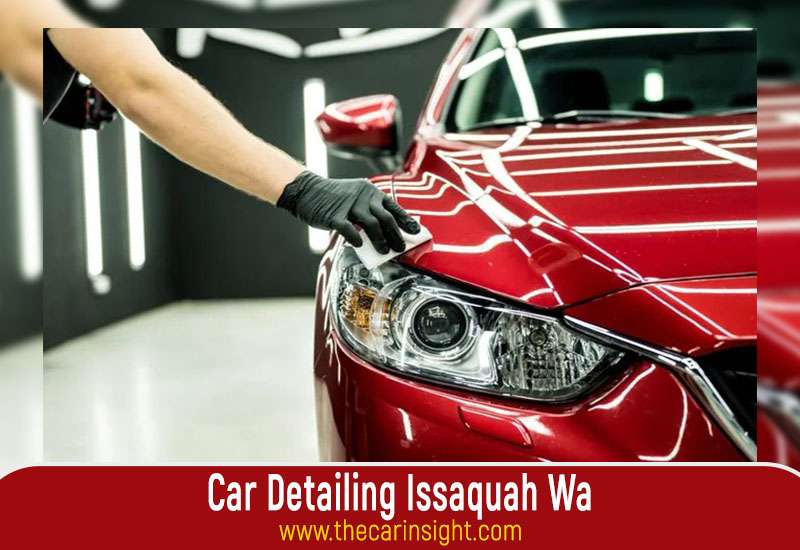 Car Detailing Issaquah Wa