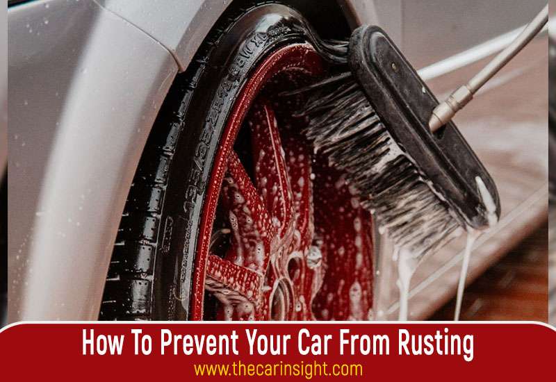 How To Prevent Your Car From Rusting