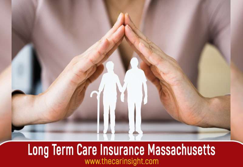 Long Term Care Insurance Massachusetts