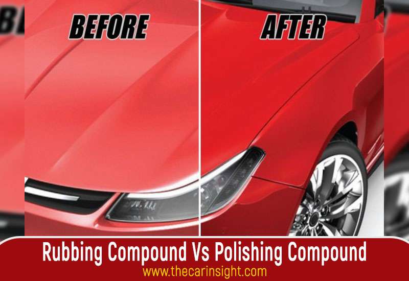 Rubbing Compound Vs Polishing Compound