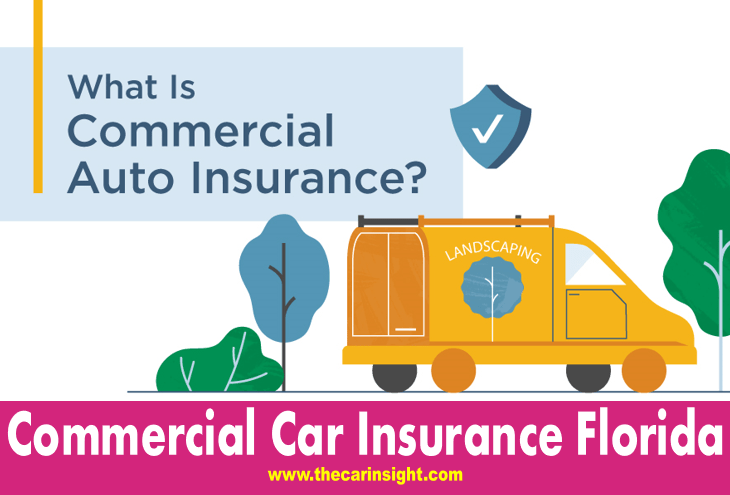 Commercial Car Insurance Florida