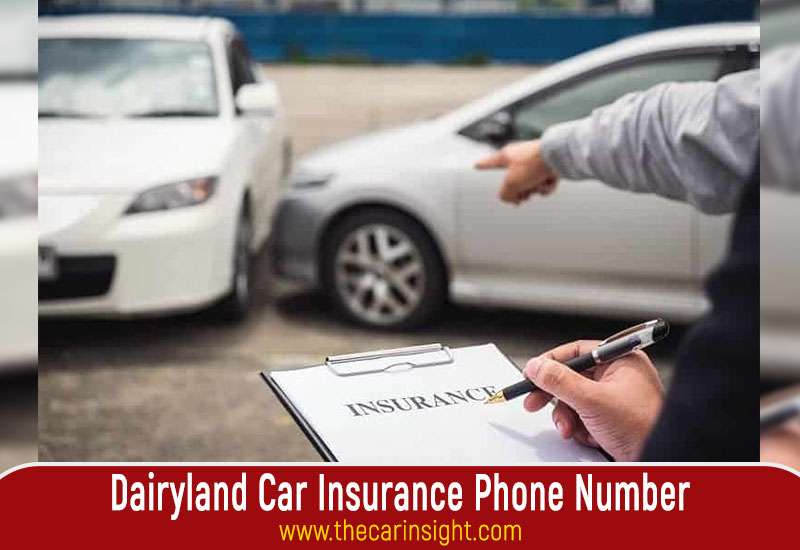 Dairyland Car Insurance Phone Number