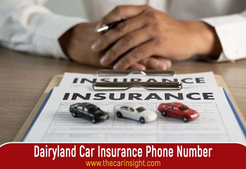 Dairyland Car Insurance Phone Number